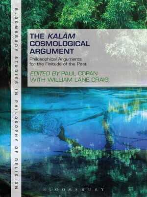 cover image of The Kalam Cosmological Argument, Volume 1